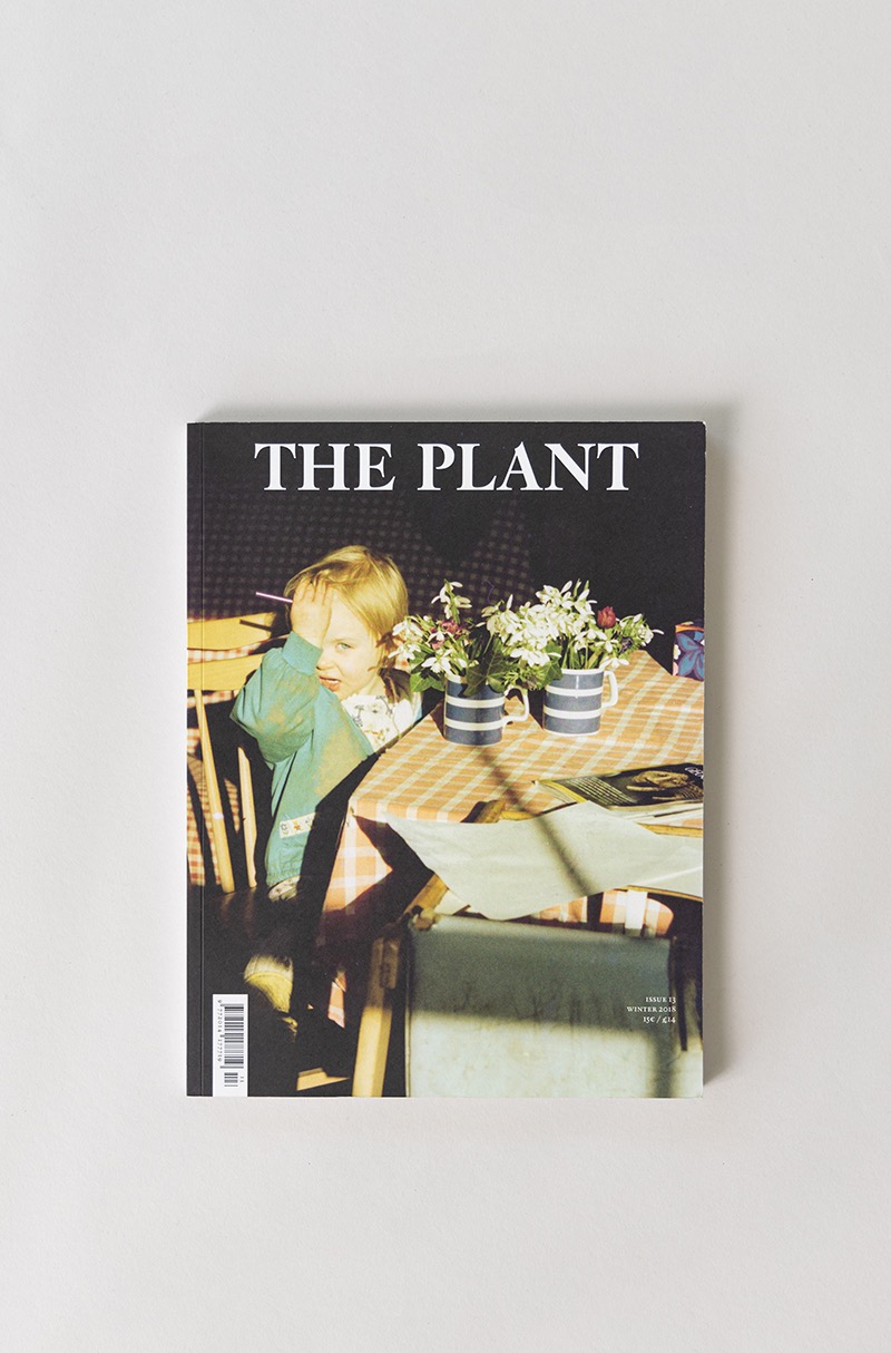 THE PLANT MAGAZINE Issue 13